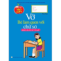 Vở Bé Làm Quen Với Chữ Số (Dành Cho Bé Từ 5 – 6 Tuổi)